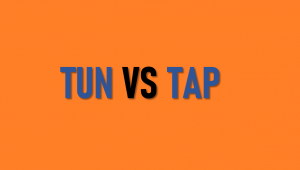 Read more about the article OpenVPN TUN vs TAP